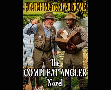 Compleat Angler Part Three novel angling book cover Walton Cotton 1676 editor Colin M Jarman 2026 fly fishing manual