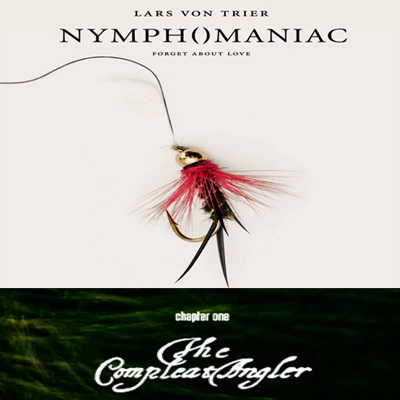 Lars Von Trier's Nymphomaniac (2013) Chapter One: The Compleat Angler