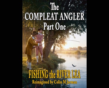Compleat Angler Part One angling book cover Izaak Walton 1653 editor Colin M Jarman 2026 fly fishing manual